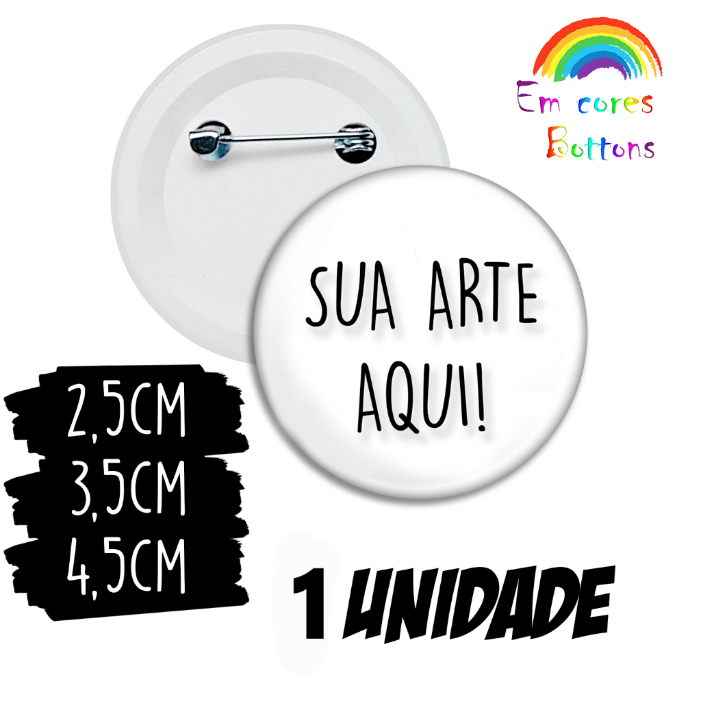 Bot?o Personalizado 2.5/3.5/4.5cm 1 Botão Personalizado 2.5/3.5/4.5cm