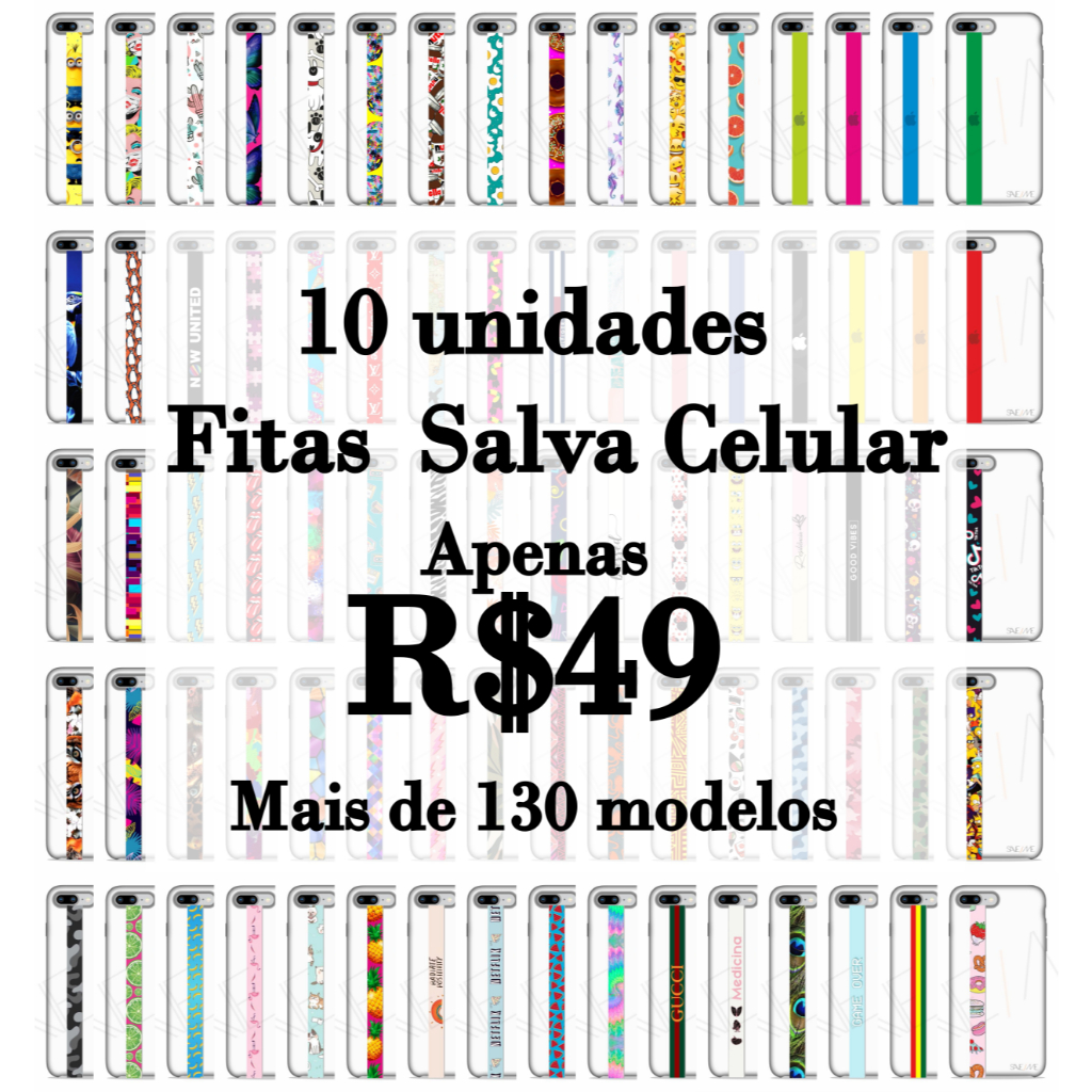 Fitas Salva Celular - 130 Modelos Capinha Anti Queda