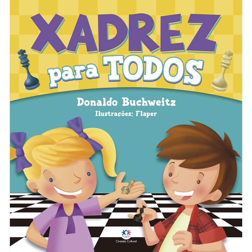 Livro Xadrez para Todos - Donaldo Buchweitz 1 Livro - Xadrez para todos