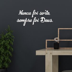 Espelho Decorativo Frase Nunca Foi Sorte Acrílico 39x17cm