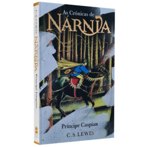 As Crônicas de Nárnia | Príncipe Caspian | Capa Dura