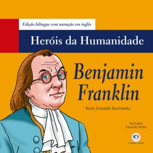Livro Benjamin Franklin - Donaldo Buchweitz