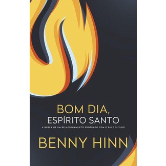 Bom Dia, Esp?rito Santo - Benny Hinn 1 Bom dia, Espírito Santo - Benny Hinn
