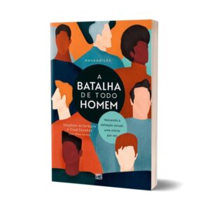Livro A batalha de todo homem - Fred Stoeker