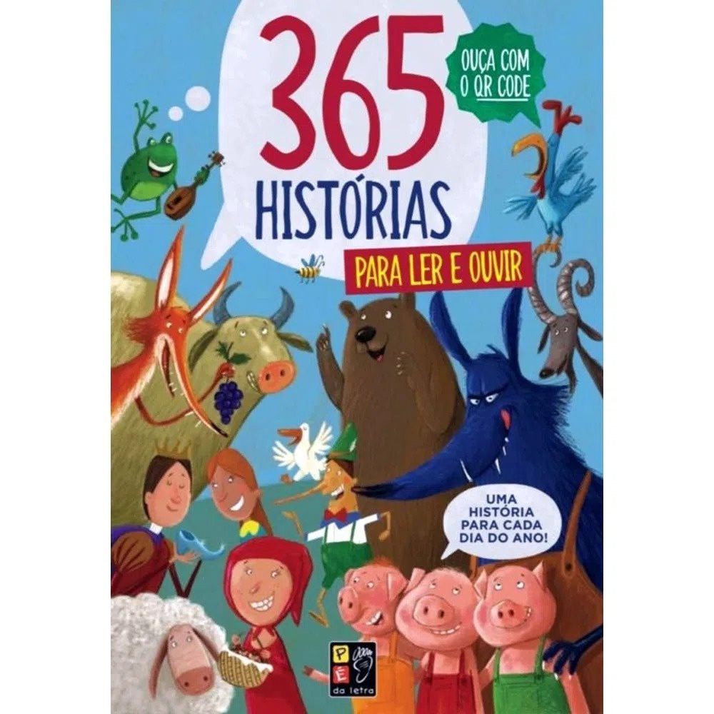 365 Histórias para Crianças - QR Code 1 365 Histórias Para Ler e Ouvir Com QR Code