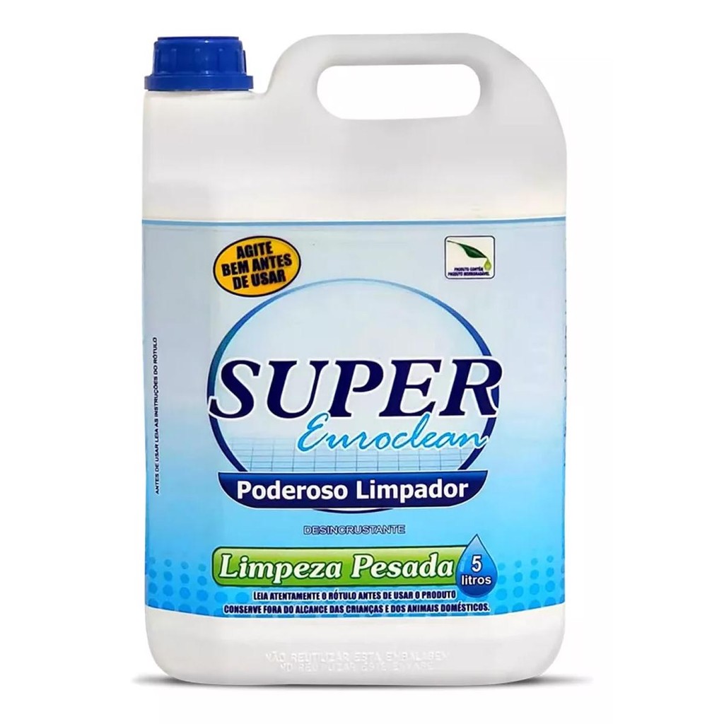 Limpador Desincrustante 5L - Euroclean 1 Poderoso Limpador Desincrustante Limpeza Pesada 5 Litros (002) - Super Euroclean