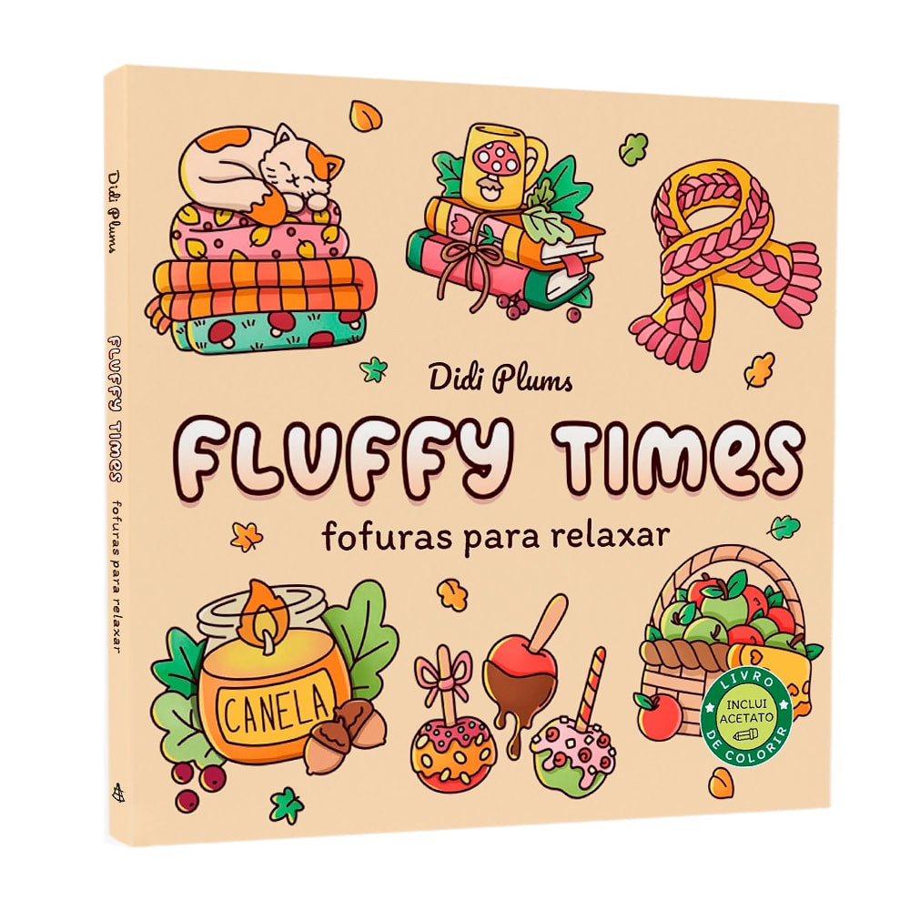 Livro de Colorir Fluffy Times - Relaxamento e Fofura 1 Livro de Colorir Fluffy Times - Relaxamento e Fofura