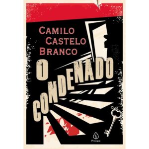 O Condenado | Camilo Castelo Branco