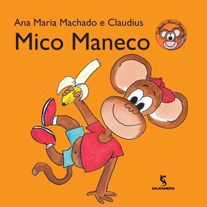 Mico Maneco - Livros para Aprender a Ler 1 Mico Maneco