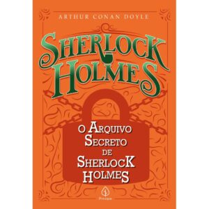 Arquivo Secreto de Sherlock Holmes - Conan Doyle