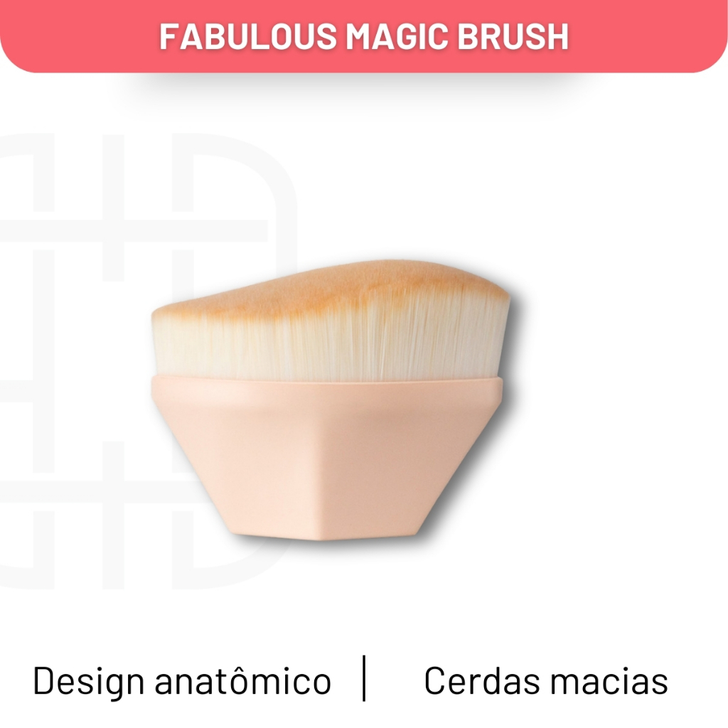 Pincel Para Corpo E Rosto Fabulous Magic Brush Ana Hickmann - Pele Perfeita, Beleza Sem Complica??es 1 Pincel Para Corpo E Rosto Fabulous Magic Brush Ana Hickmann