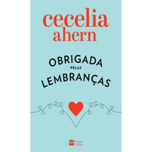 OBRIGADA PELAS LEMBRANÇAS