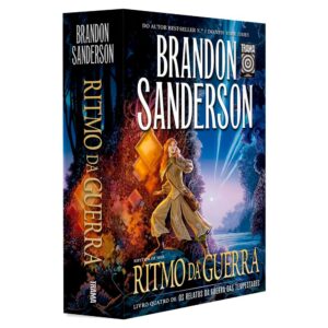 Ritmo da Guerra | Livro 4 da Série "Os Relatos da Guerra das Tempestades" | Brandon Sanderson