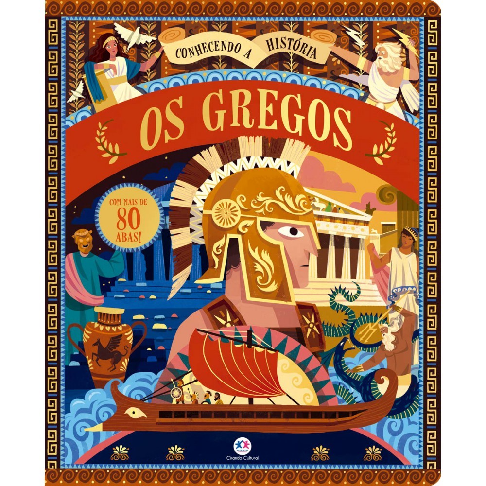 Livro Os Gregos: Conhecendo a Hist?ria com Abas Interativas 1 Livro Os gregos - Conhecendo a História com abas