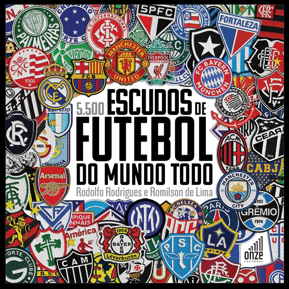 Livro 5.500 Escudos de Futebol do Mundo Todo - Onze Cultural 1 Livro - 5.500 ESCUDOS DE FUTEBOL DO MUNDO TODO - Editora Onze Cultural ISBN 9786586818383
